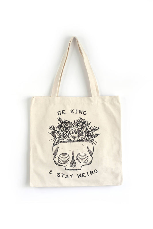 Be Kind & Stay Weird Tote Bag