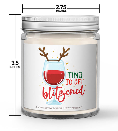 Time To Get Blitzened Soy Candle - Christmas Candle