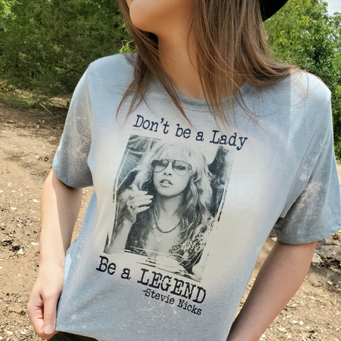 Don't Be A Lady Be A Legend T-Shirt Graphic Tee