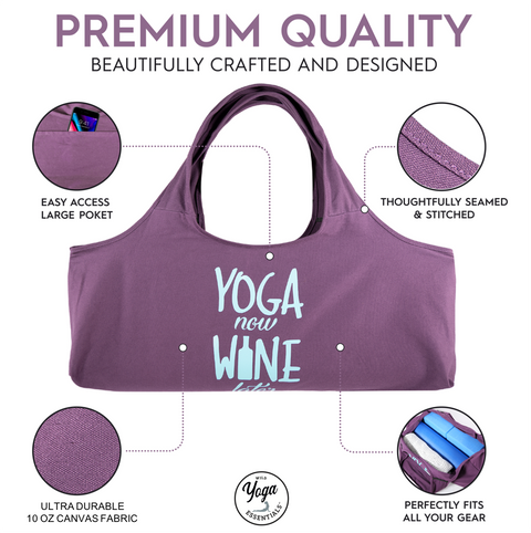 Yoga Now Wine Later Yoga Bag