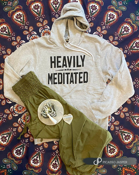 Heavily Meditated Hoodie